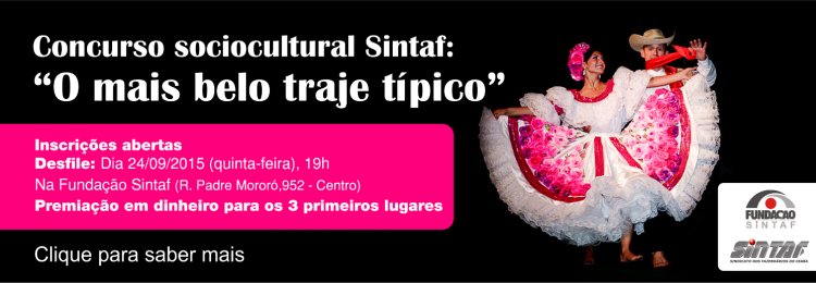 Sintaf lança concurso sociocultural: “O mais belo traje típico”