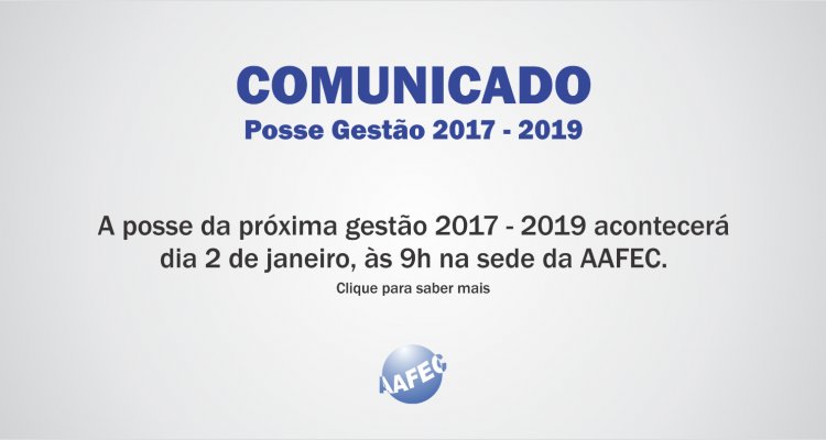 COMUNICADO ELEIÇÕES 2016- POSSE
