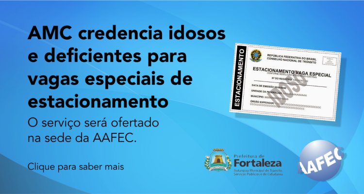 AMC credencia idosos e deficientes da AAFEC para vagas de estacionamento