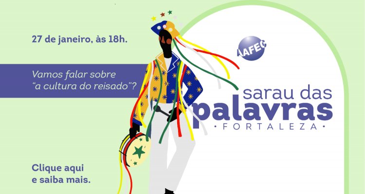 Sarau das Palavras de Fortaleza: A cultura do reisado