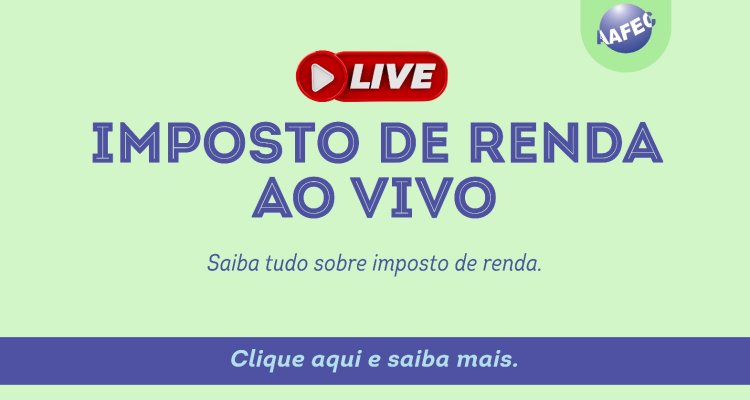 Imposto de Renda- Ao vivo