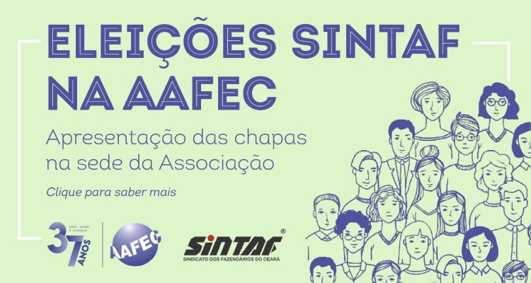 Eleições Sintaf na AAFEC