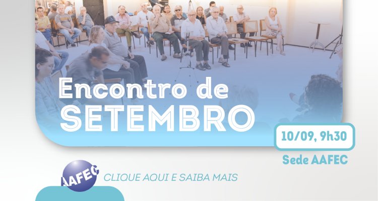Encontro de Setembro acontecerá na próxima terça-feira