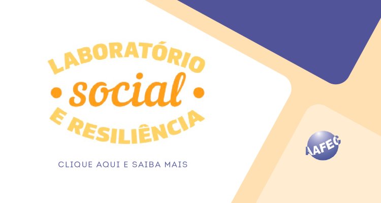 Laboratório Social e resiliência- fevereiro